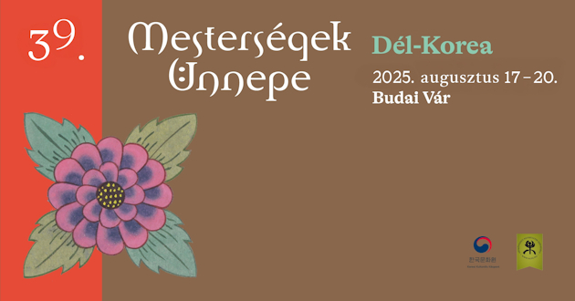 39. Mesterségek Ünnepe