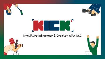Kick Academy 2026: K-culture Influencer Program